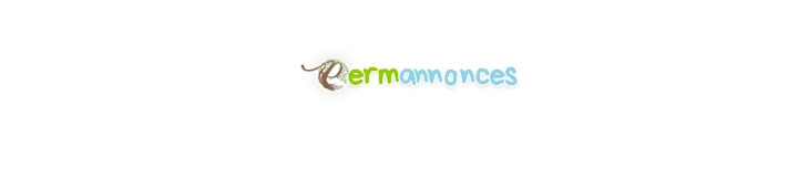 Les petites annonces de la Permaculture